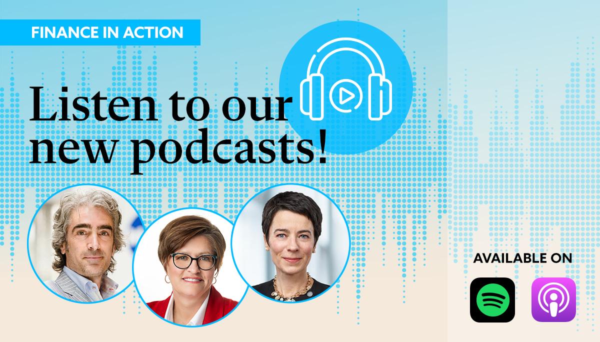LAUNCH OF FINANCE IN ACTION PODCAST
