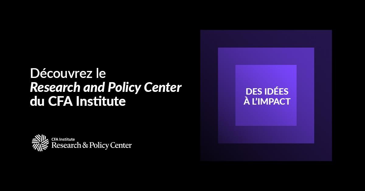 Launch of CFA Institute's new Research and Policy Center - CFA